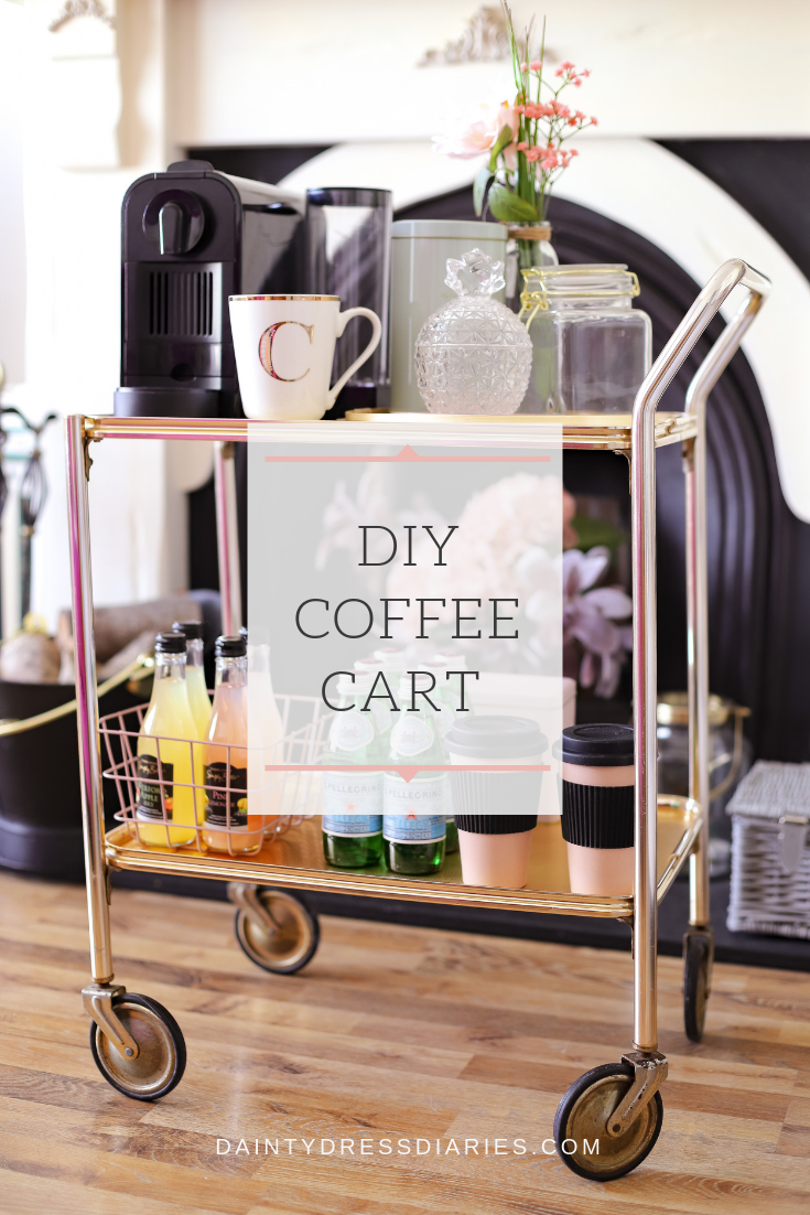 https://www.daintydressdiaries.com/2019/05/diy-coffee-cart.html